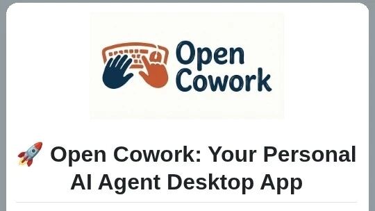 Open Cowork: An Open-Source AI Desktop Assistant